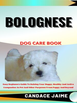 cover image of BOLOGNESE  DOG CARE BOOK